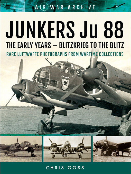 Title details for Junkers Ju 88 by Chris Goss - Available